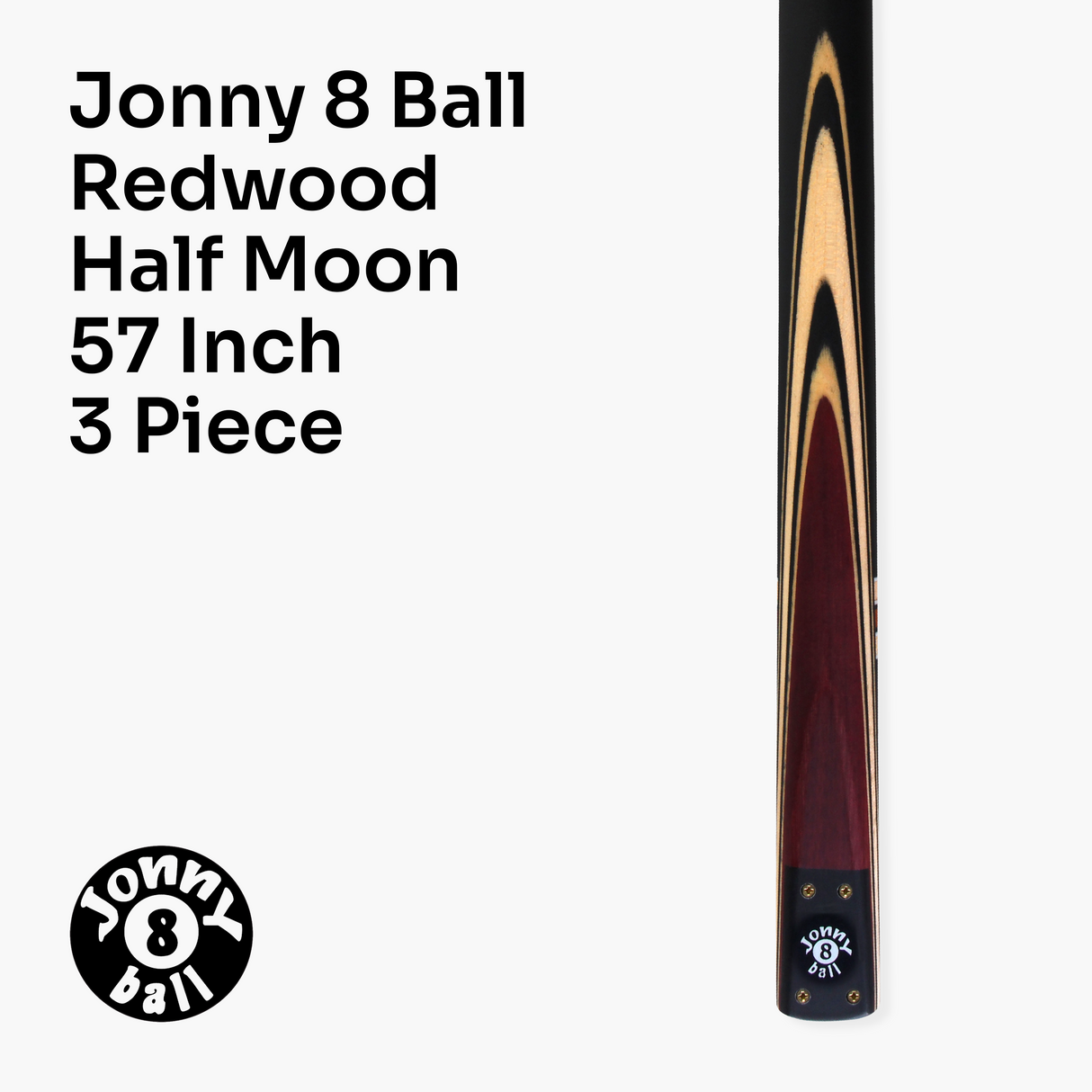 Jonny 8 Ball 57 Inch 3 Piece Length Adjustable Cue 9mm Tip - Shorten to 44 Inch + Black Reinforced Hard Case