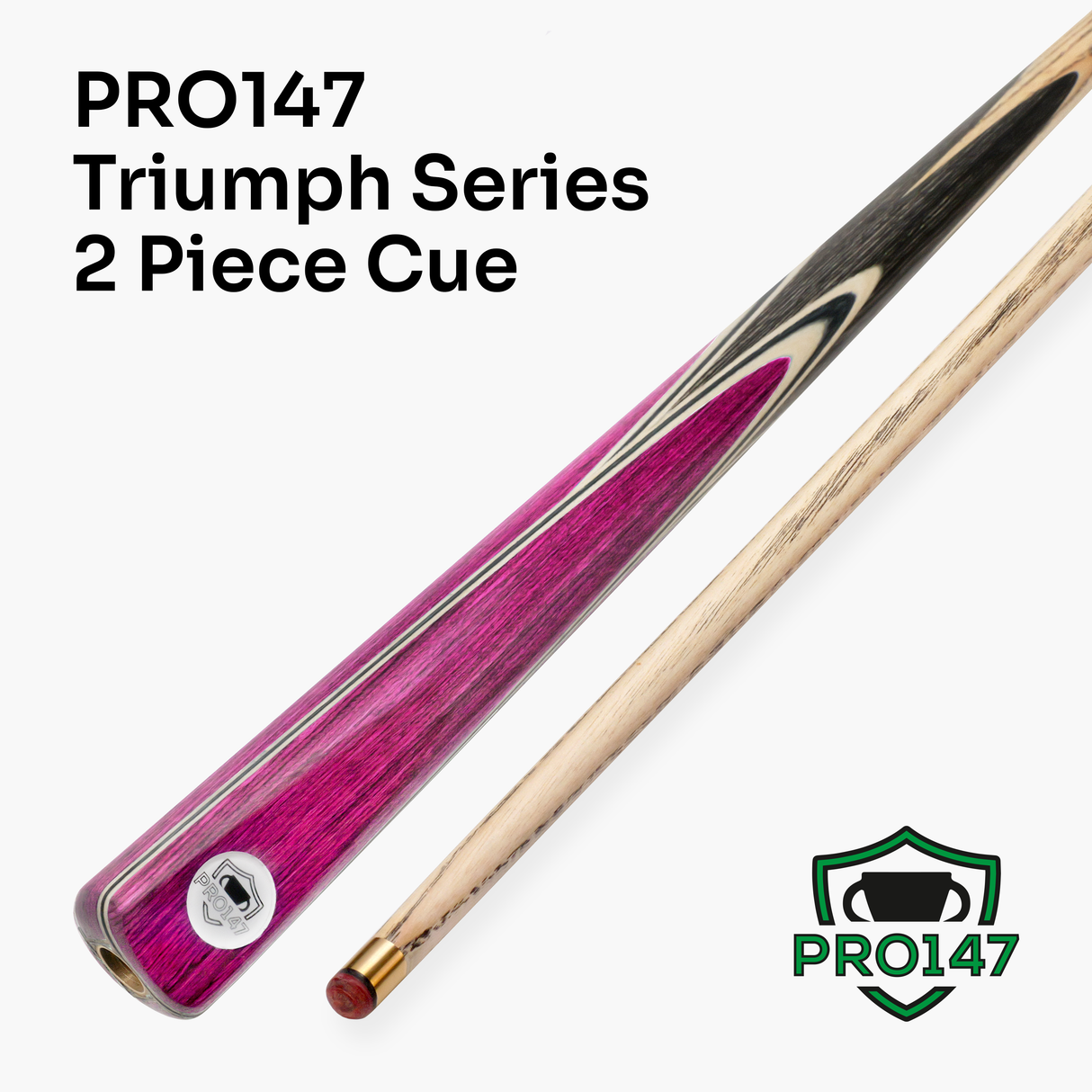 PRO147 TRIUMPH 2 Piece Premium Ash Snooker and Pool Cue with 9.5mm Professional Layered Tip