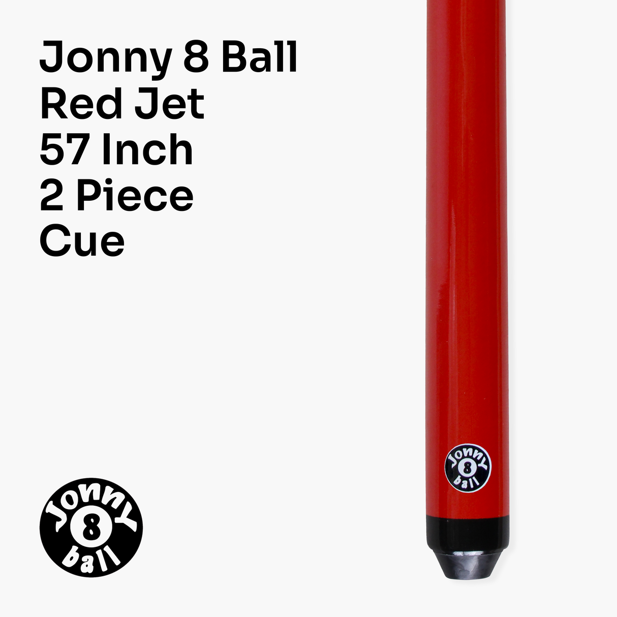 Jonny 8 Ball 57 Inch JET 2 Piece Ash Snooker Pool Cue - 9.5mm Tip