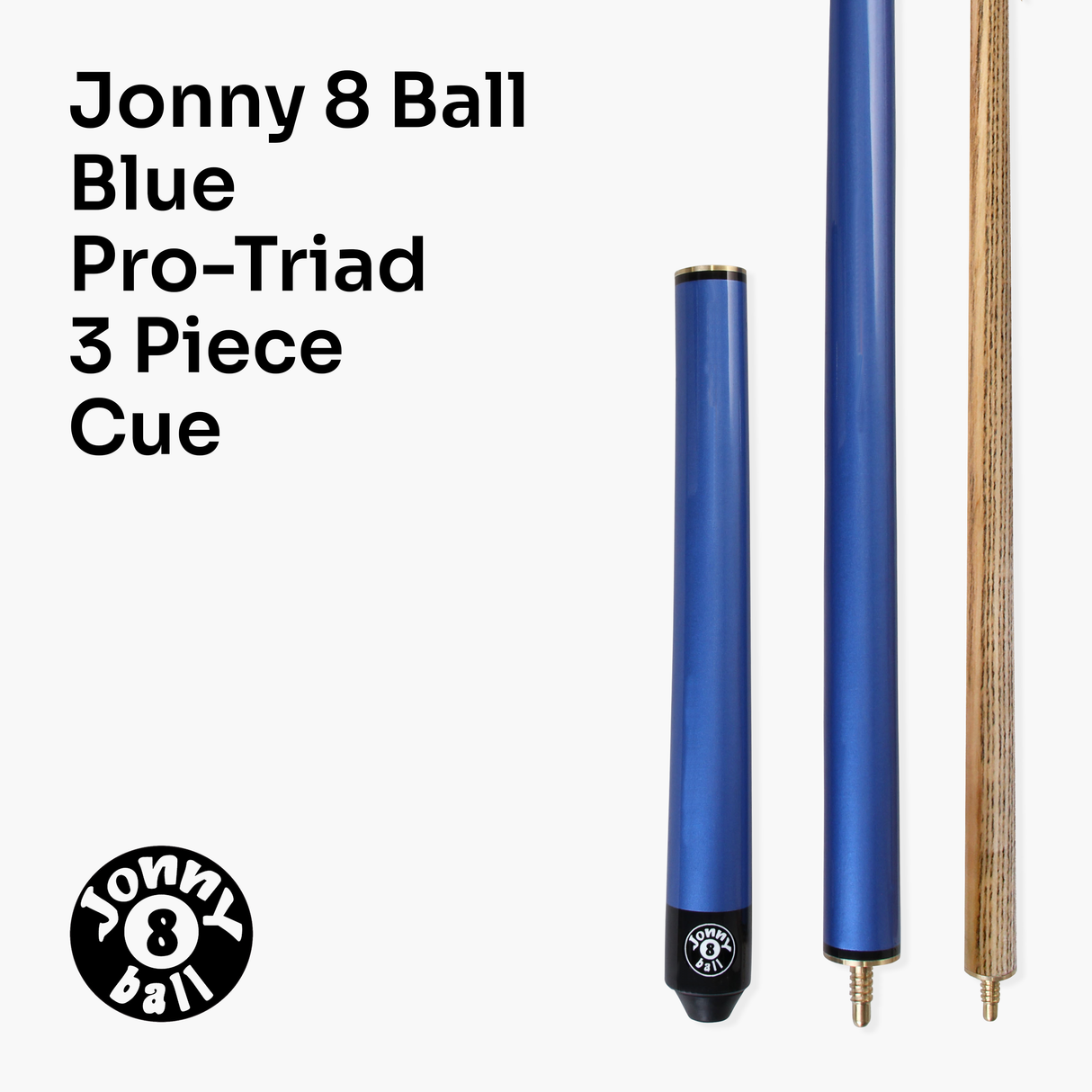 Jonny 8 Ball 52" BLUE PRO-TRIAD 3 Section Pool Cue - 8mm Elk Master Tip