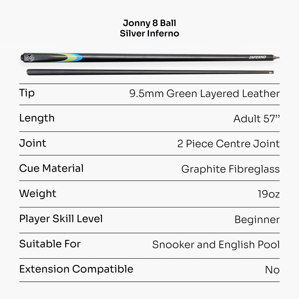 Jonny 8 Ball Inferno 2 Piece Graphite Fiberglass Snooker and Pool Cue 9.5mm Green Layered Tip