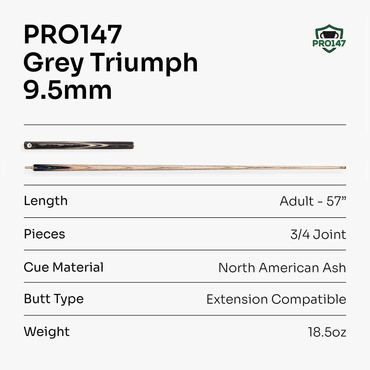PRO147 TRIUMPH 3/4 Joint Premium Ash Snooker and Pool Cue with 9.5mm Professional Layered Tip