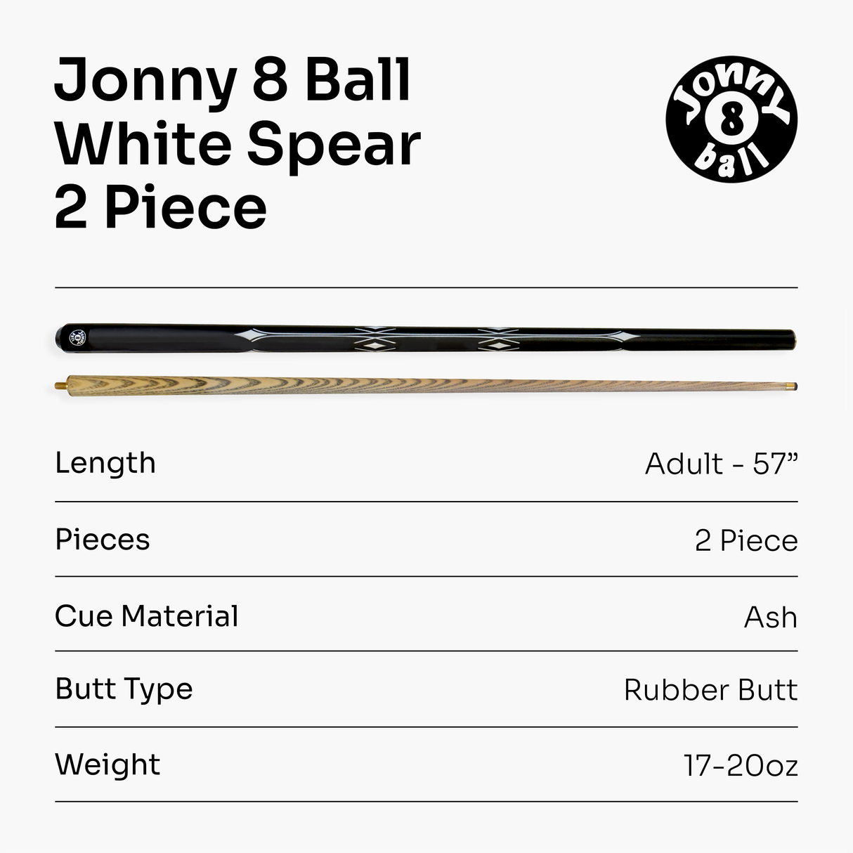 Jonny 8 Ball WHITE SPEAR 57 Inch 2 Piece Snooker Pool Cue with 9.5mm Tip
