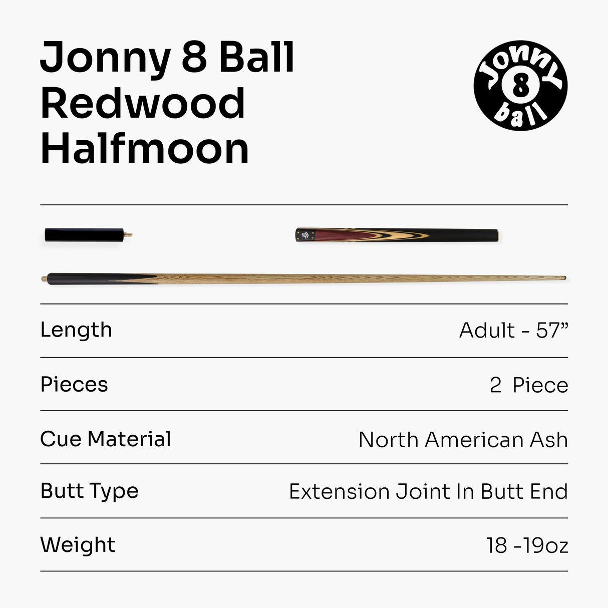 Jonny 8 Ball 57 Inch Traditional ¾ Jointed Ash Snooker Pool Cue 9mm tip + Mini Butt Jonny 8 Ball