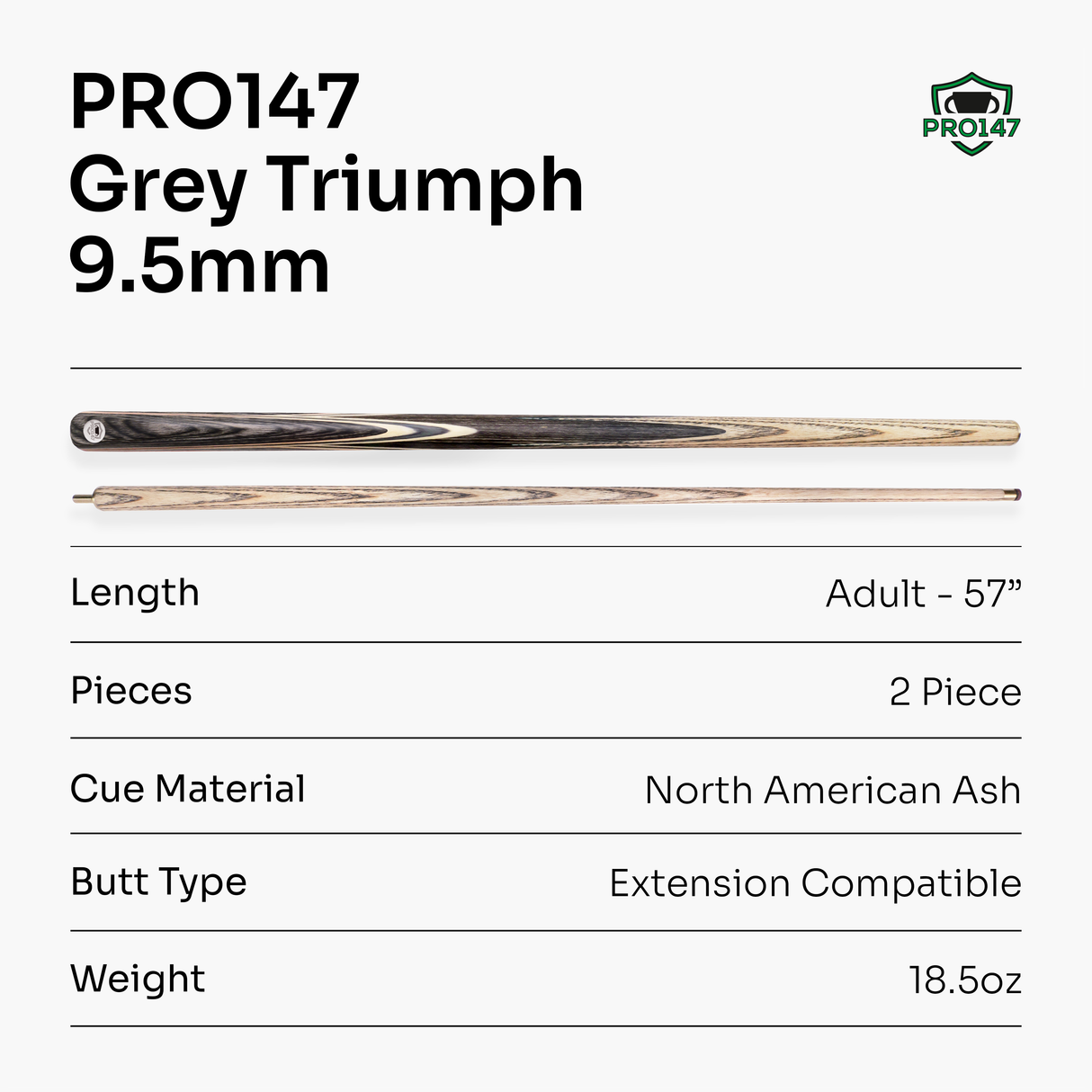 PRO147 TRIUMPH 2 Piece Premium Ash Snooker and Pool Cue with 9.5mm Professional Layered Tip