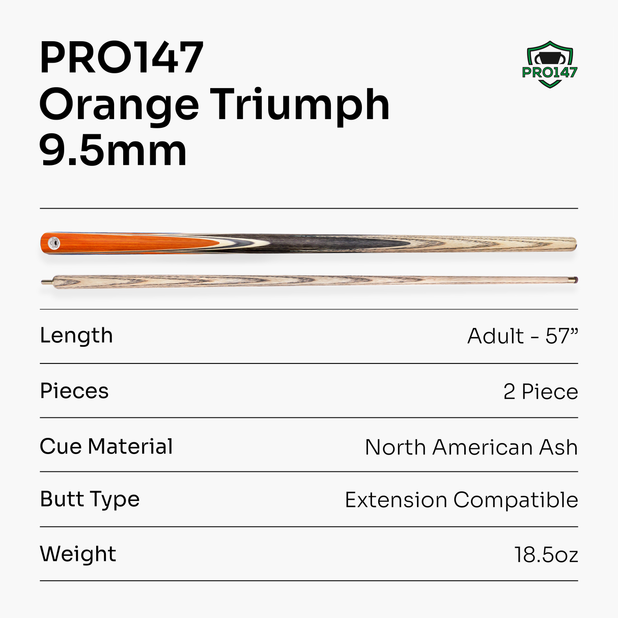 PRO147 TRIUMPH 2 Piece Premium Ash Snooker and Pool Cue with 9.5mm Professional Layered Tip