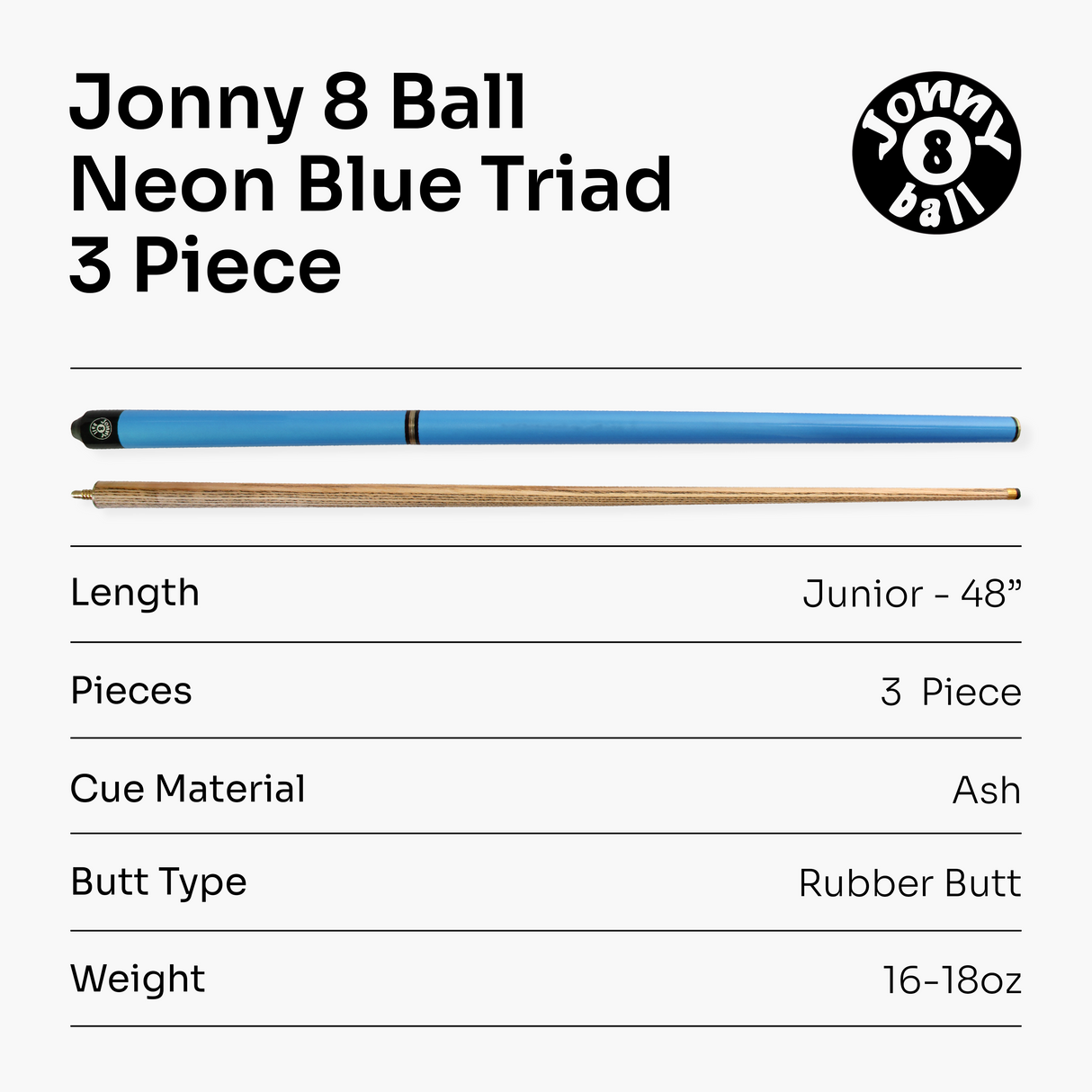 Jonny 8 Ball 48 Inch JUNIOR TRIAD 3 Section Kids Snooker Pool Cue - 9mm Tip