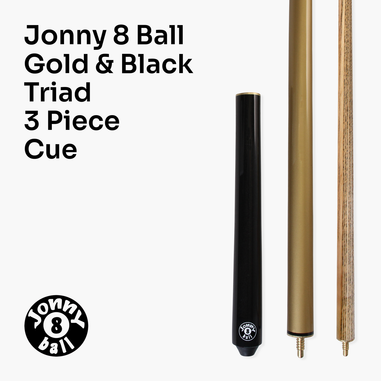 Jonny 8 Ball TRIAD 57 Inch 3 Piece Snooker Pool Cue 9.5mm Tip - Shorten to 39 Inch
