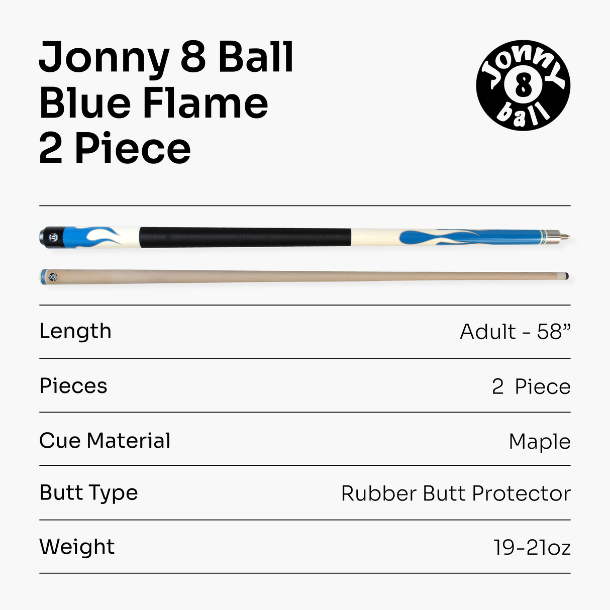 Jonny 8 Ball FLAME 58 Inch 2 Piece Snooker Pool Cue with Maple Shaft 11mm Tip