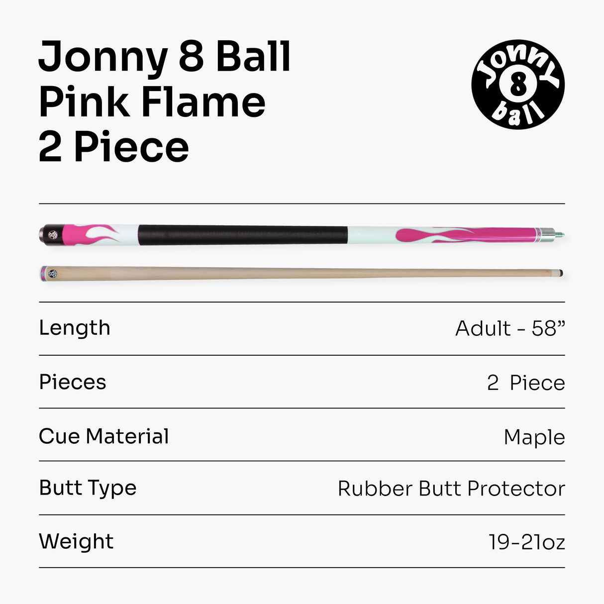 Jonny 8 Ball FLAME 58 Inch 2 Piece Snooker Pool Cue with Maple Shaft 11mm Tip