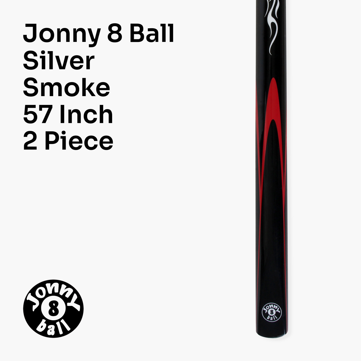 Jonny 8 Ball SILVER SMOKE 57 Inch 2 Piece Centre Joint Ash English Pool Cue with 8.5mm Tip
