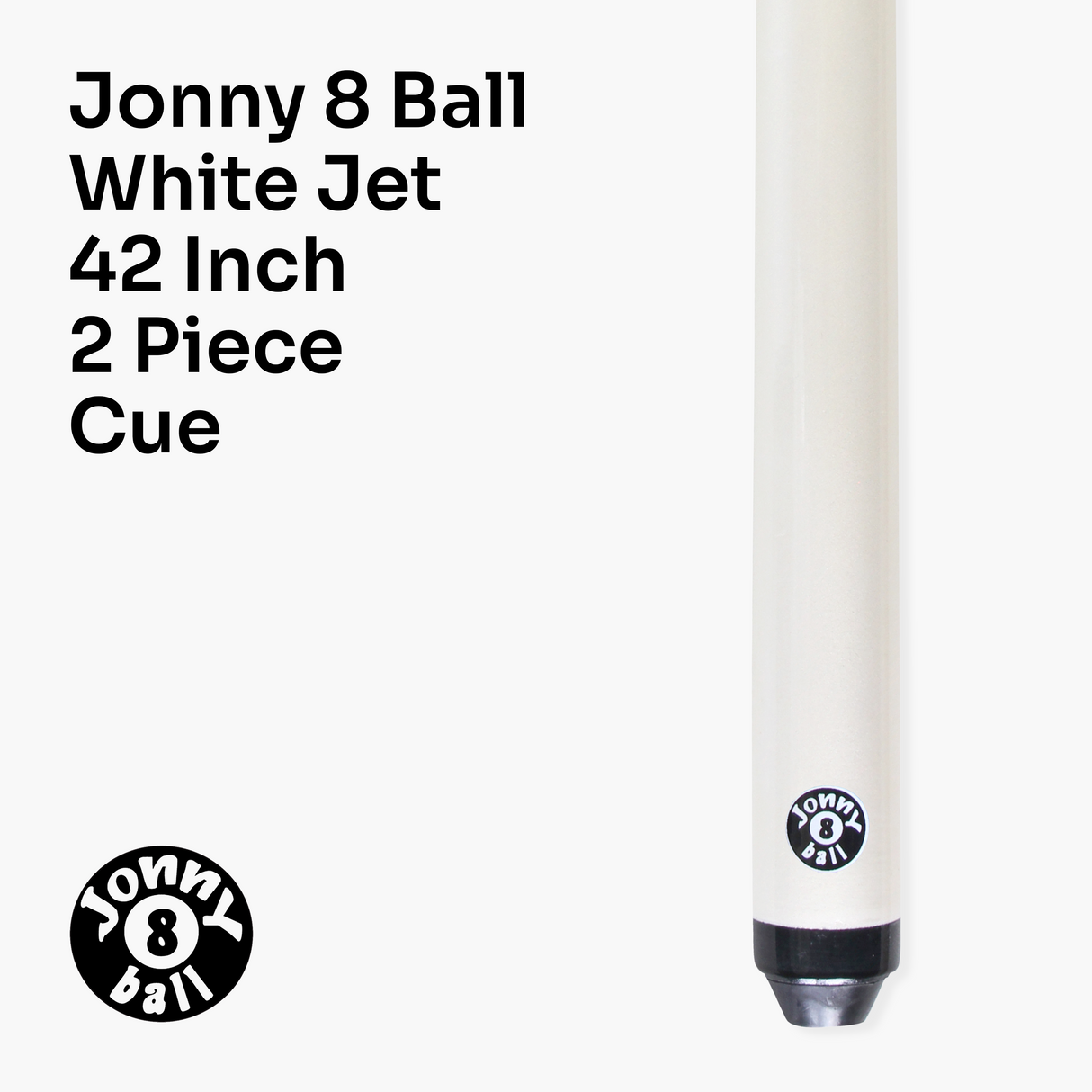 Jonny 8 Ball 42 Inch WHITE JET JUNIOR 2 Pc Ash Pool Snooker Cue - 10mm Tip