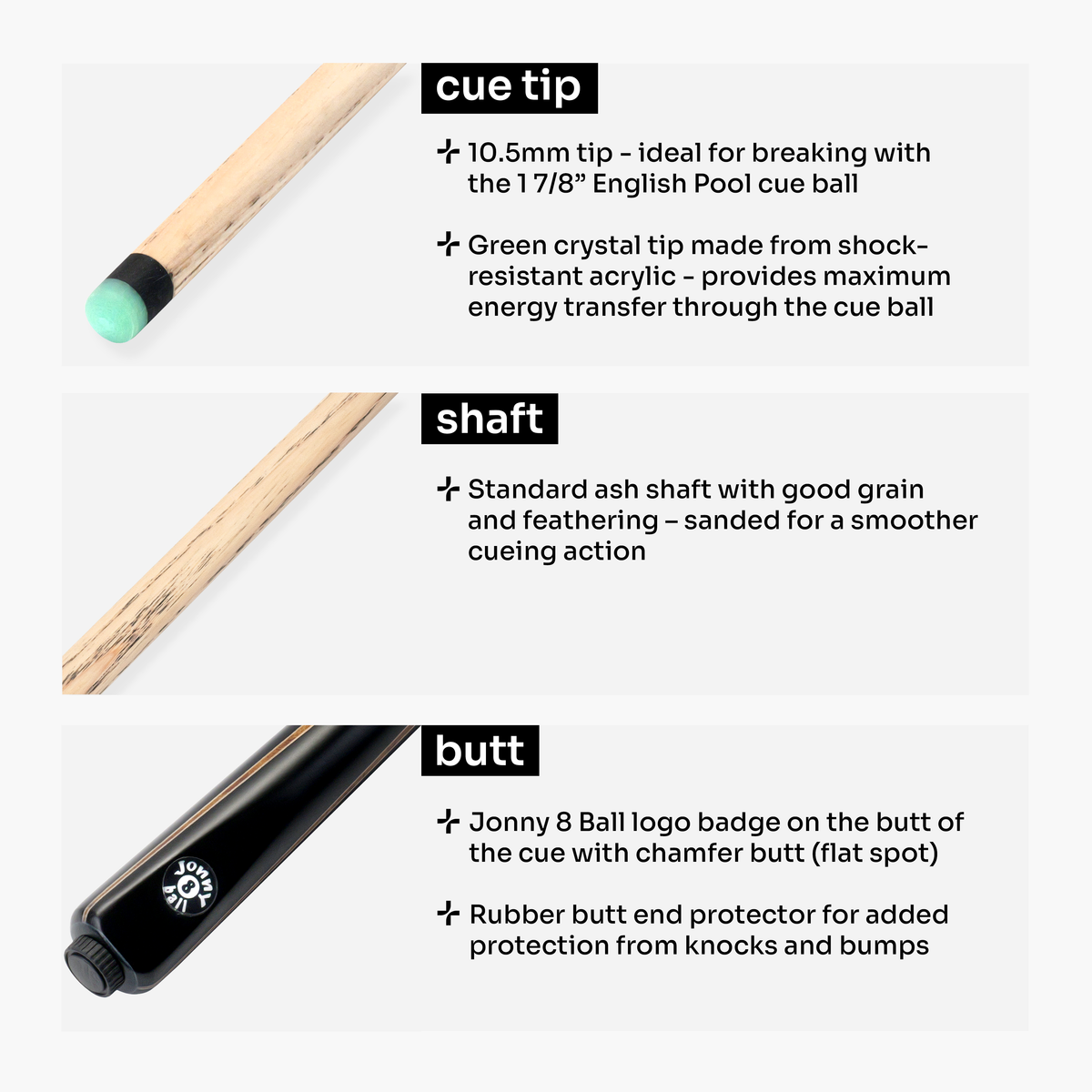 Jonny 8 Ball Juggernaut 57 Inch 1 Piece Ash English Pool Break Cue with Phenolic Ferrule and 10.5mm Crystal Tip