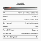 Jonny 8 Ball Inferno 2 Piece Graphite Fiberglass Snooker and Pool Cue 9.5mm Green Layered Tip