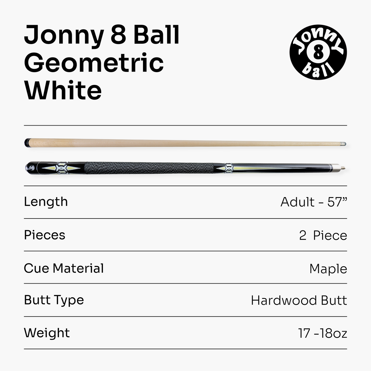 Jonny 8 Ball Geometric 57 Inch 2 Piece Snooker Pool Cue 10mm Tip
