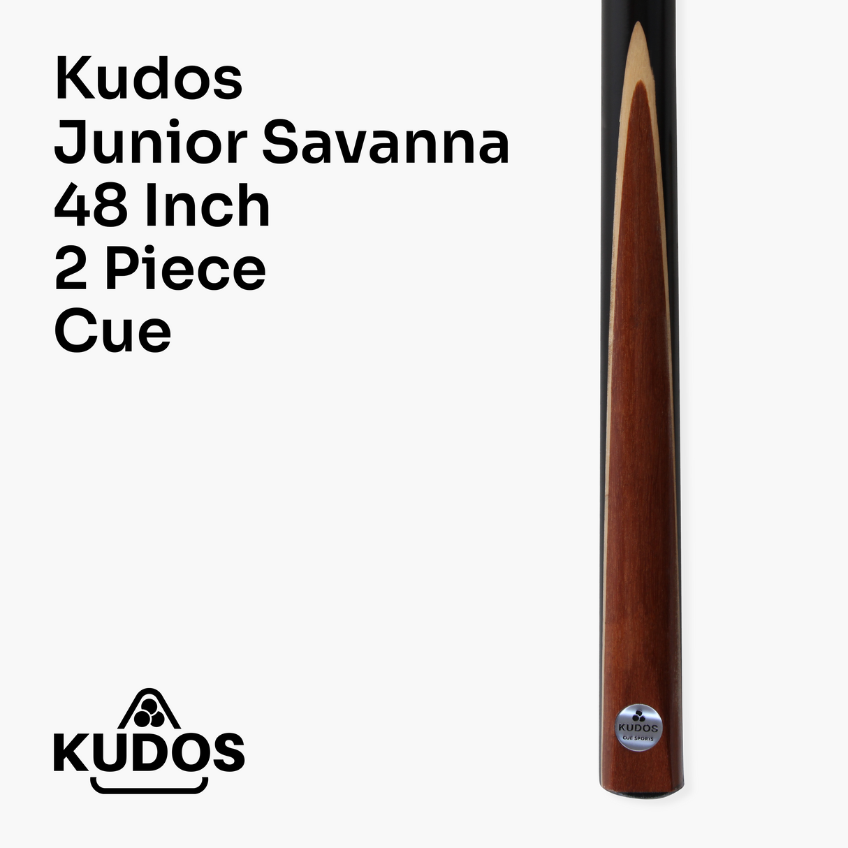 Kudos 48 Inch JUNIOR SAVANNA 2pc Centre Joint Ash Snooker Pool Cue 10mm Tip